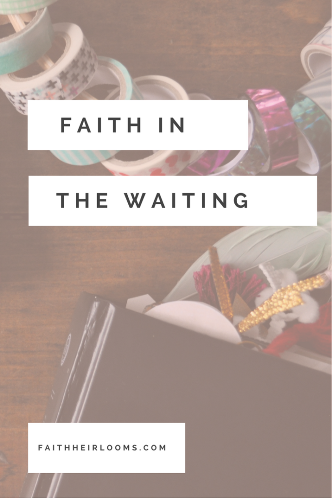 faith in the waiting