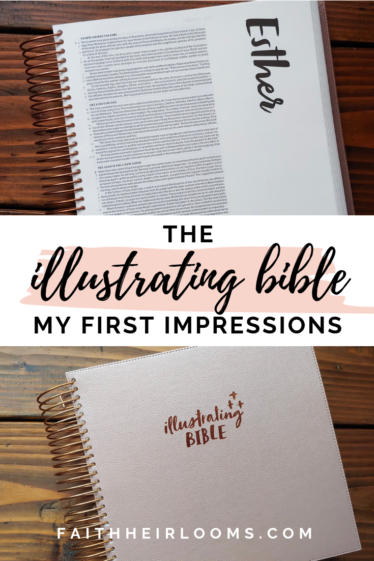 The Illustrating Bible! First Impressions – Faith Heirlooms